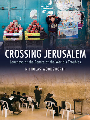 cover image of Crossing Jerusalem